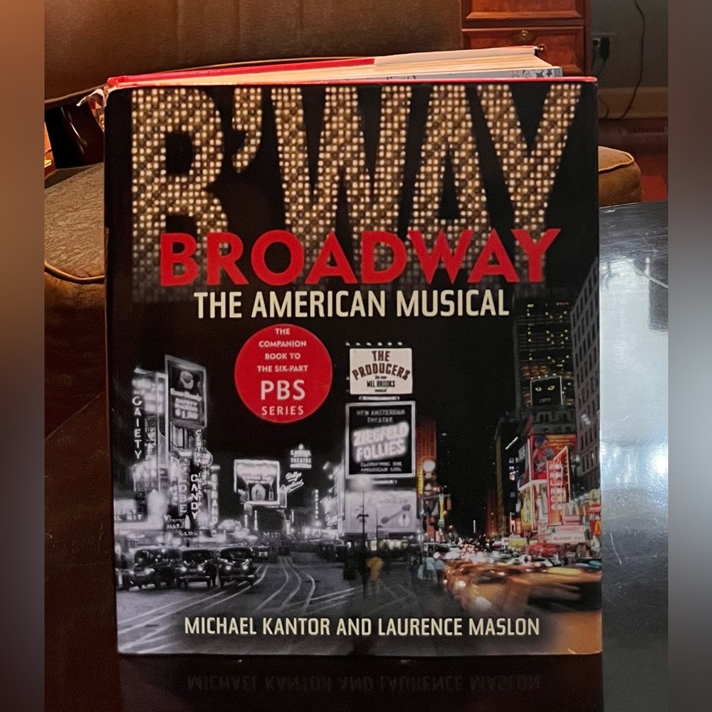 Broadway: The American Musical Book